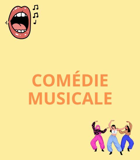 Comédie Musicale