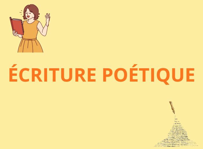 Ecriture poétique