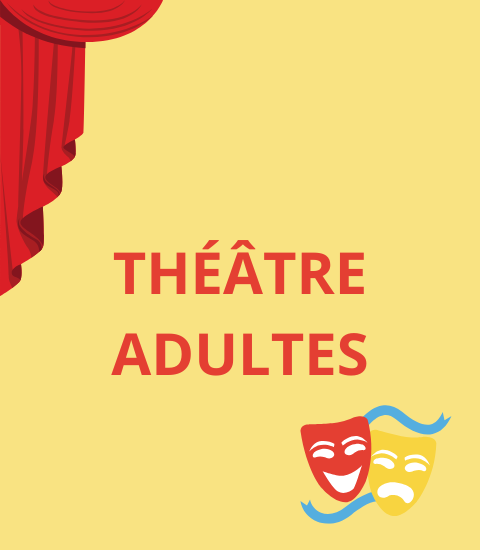 Théâtre Adulte